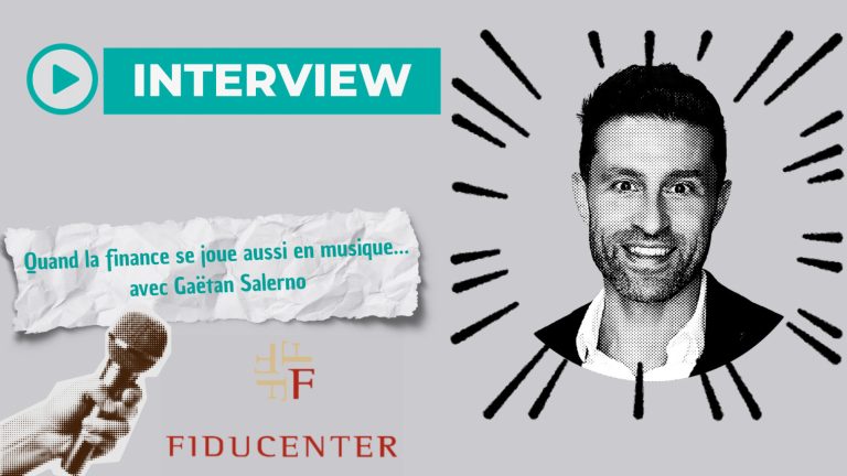 Gaëtan Salerno, Head of Portfolio Management chez Fiducenter